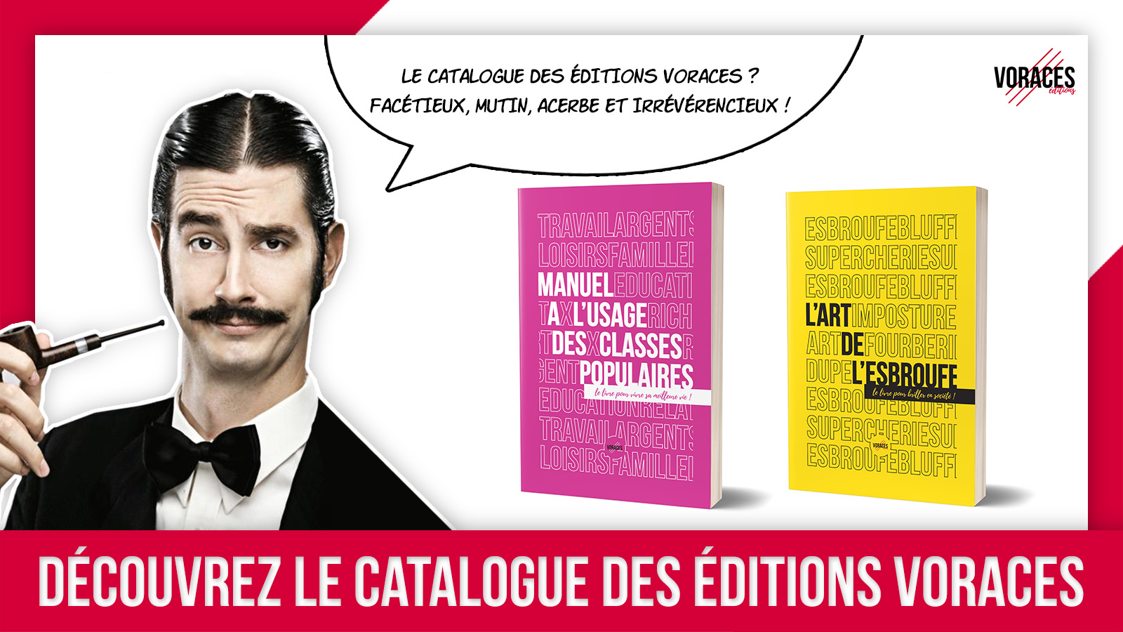 Présentation catalogue des Éditions Voraces