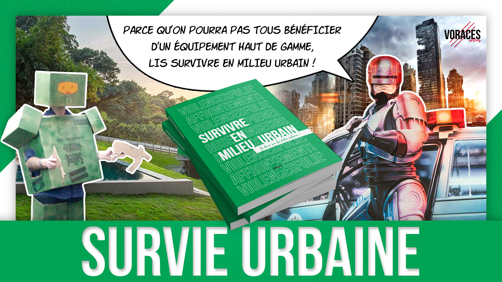 Survivre en milieu urbain : le livre sur la folie urbaine !